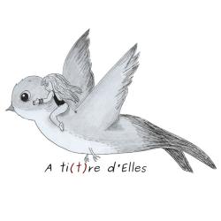 A ti(t)re d'Elles