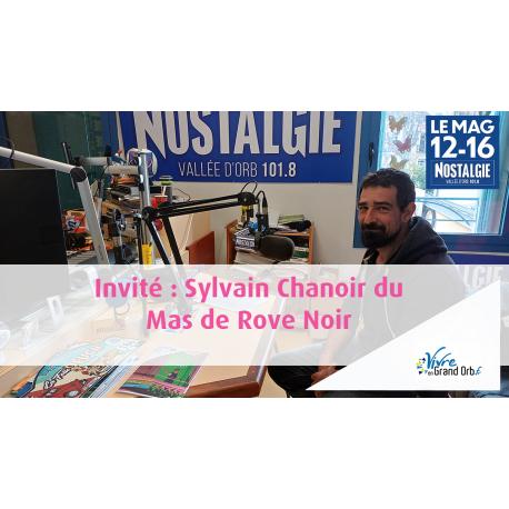 Interview de Sylvain Chanoir - GAEC Le Mas de Rove Noir