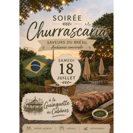 Soirée Churrascaria à la Guinguette!!! Le 18 Juillet 2026
